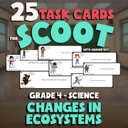 Changes in Ecosystems SCOOT TASK CARDS Science Game - No Prep Grade 4 Review