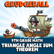 Triangle Angle Sum Theorem GRUDGEBALL Math Game - No Prep Grade 9 Review