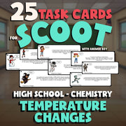 Temperature Changes SCOOT TASK CARDS Science Game - No Prep Chemistry Review