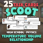 Temperature–Volume Relationship SCOOT TASK CARDS Science Game - No Prep Physics