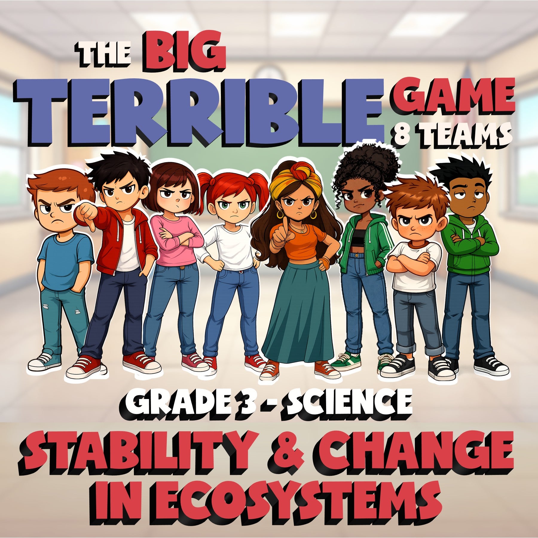 Stability & Change in Ecosystems BIG TERRIBLE GAME - Grade 3 Science Review