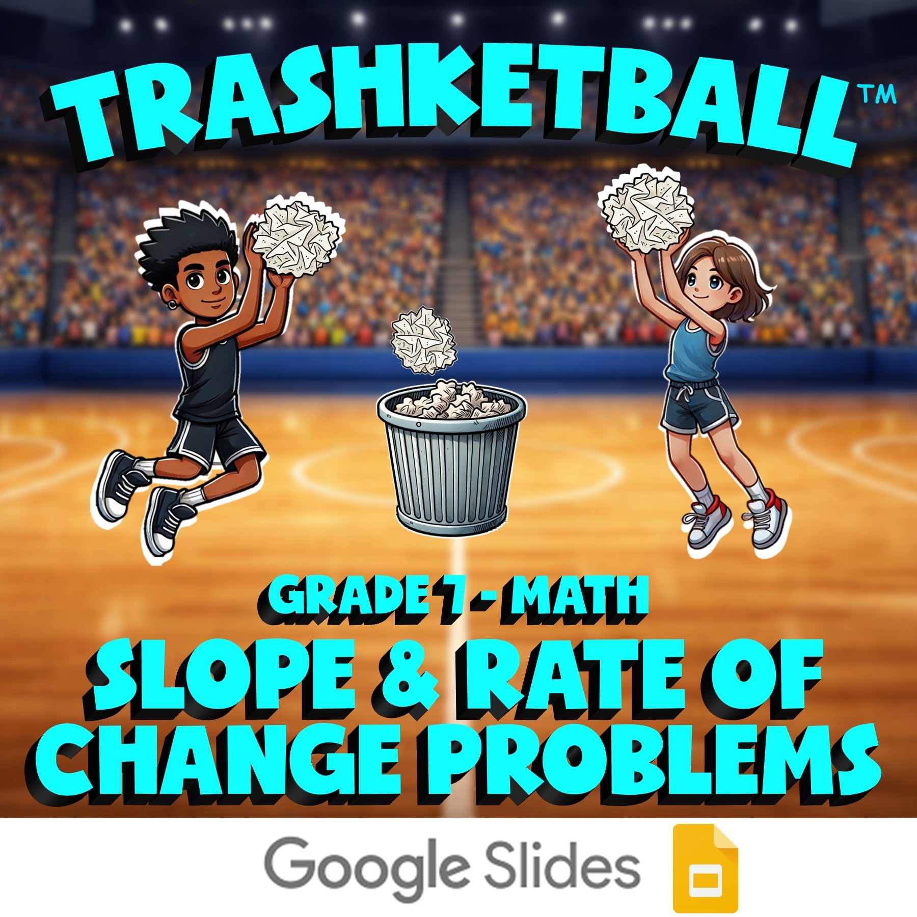 Slope & Rate of Change Problems TRASHKETBALL Math Game - No Prep Grade 7 Review