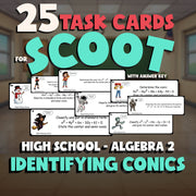 Identifying Conics SCOOT TASK CARDS Math Game - No Prep Algebra 2 Review