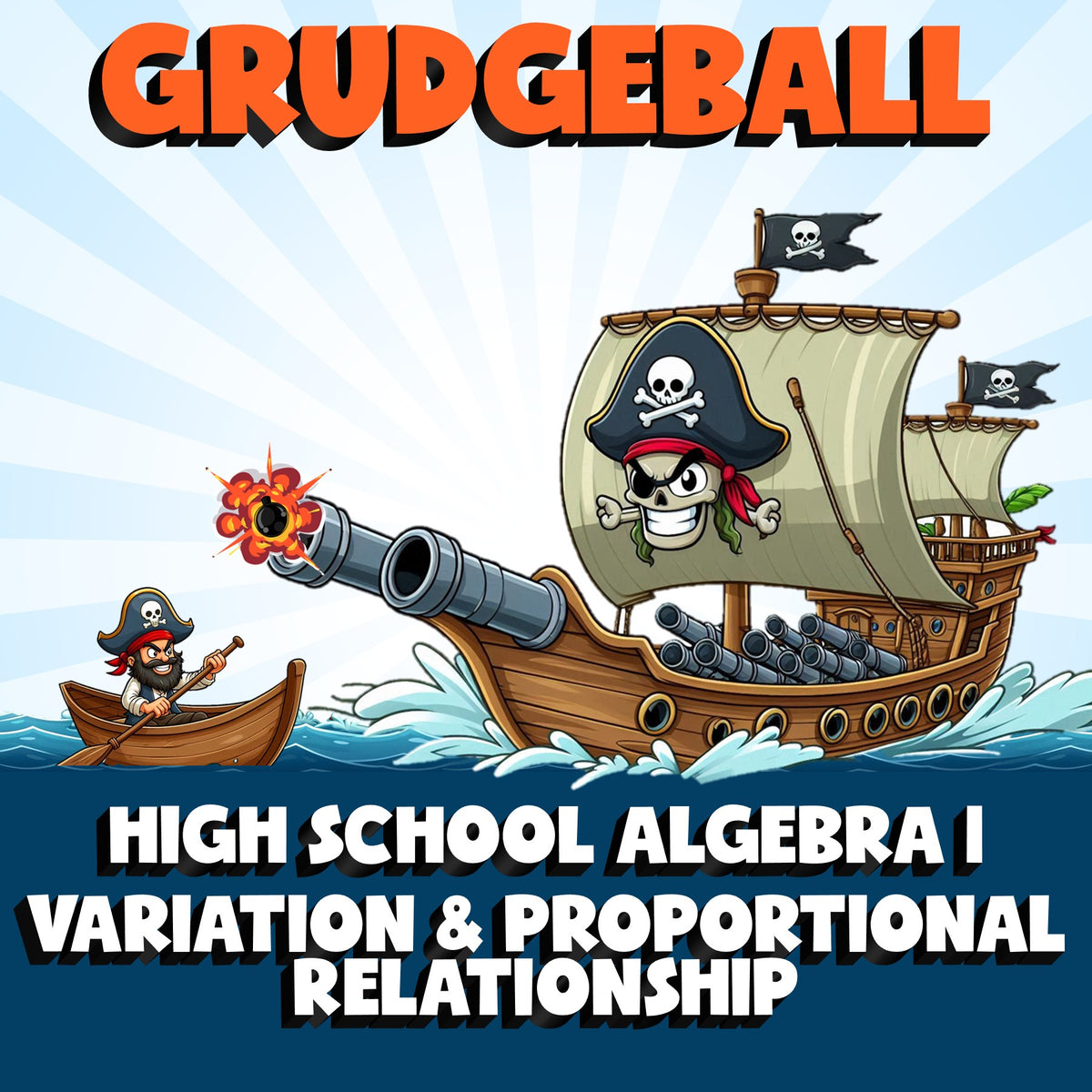 Variation & Proportional Relationship GRUDGEBALL Math Game - No Prep Algebra 1