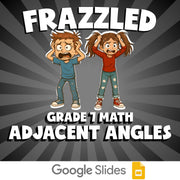 Adjacent Angles FRAZZLED Math Game - No Prep Grade 7 Review Activity