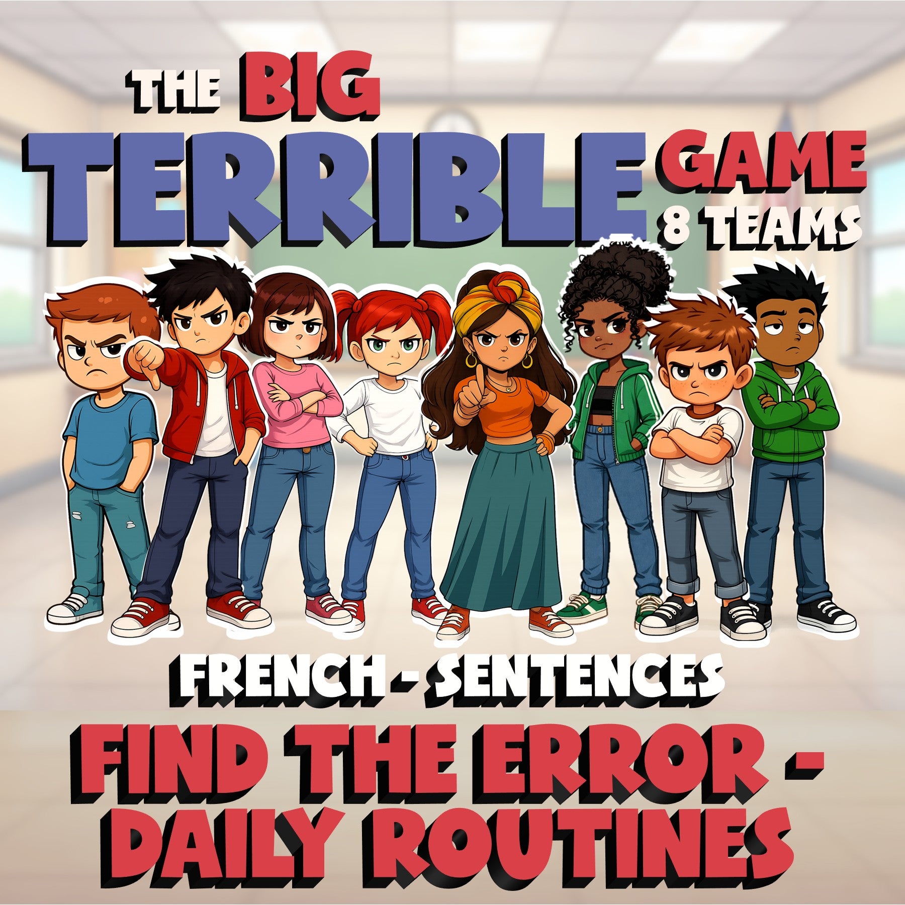 Find the Error - Daily Routines BIG TERRIBLE GAME - No Prep French Exercise