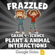 Plant & Animal Interactions FRAZZLED Science Game - No Prep Grade 4 Review