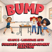 Evaluate Counterargument Selection BUMP ELA Game - No Prep Grade 11 Review