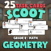 Geometry SCOOT TASK CARDS Math Game - No Prep Grade 8 Review Activity