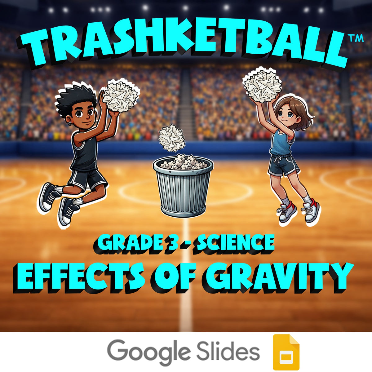 Effects of Gravity TRASHKETBALL Science Game - No Prep Grade 3 Review Activity