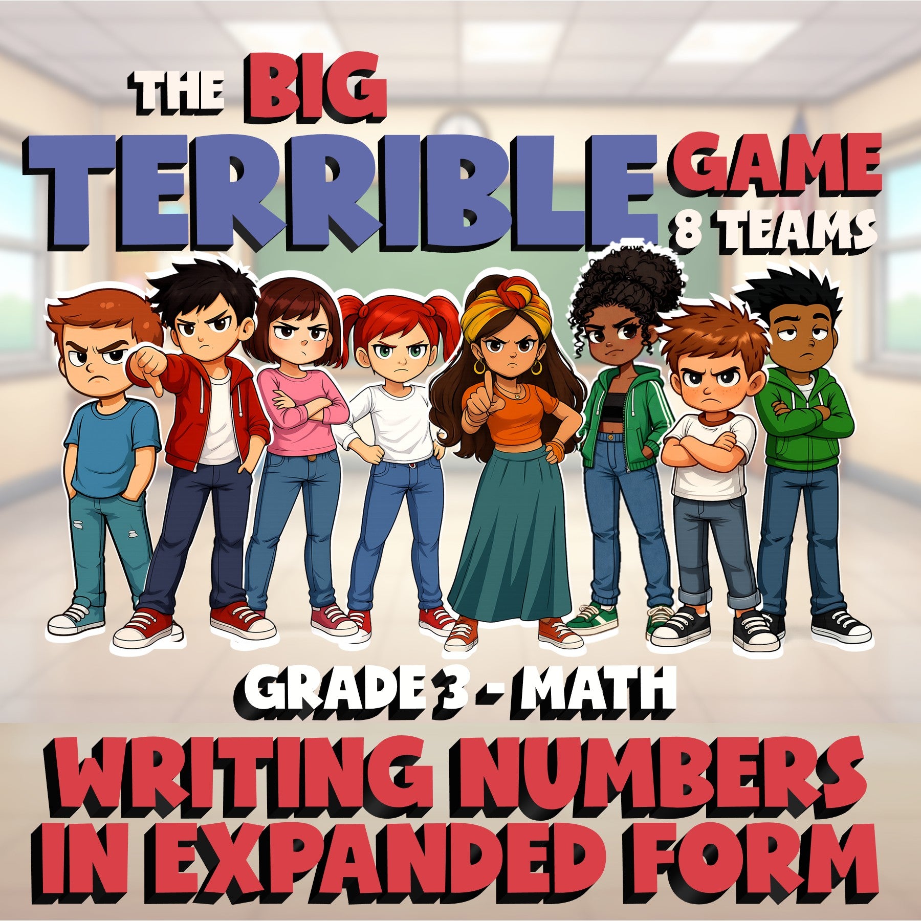 Writing Numbers in Expanded Form BIG TERRIBLE GAME - No Prep Grade 3 Math Review