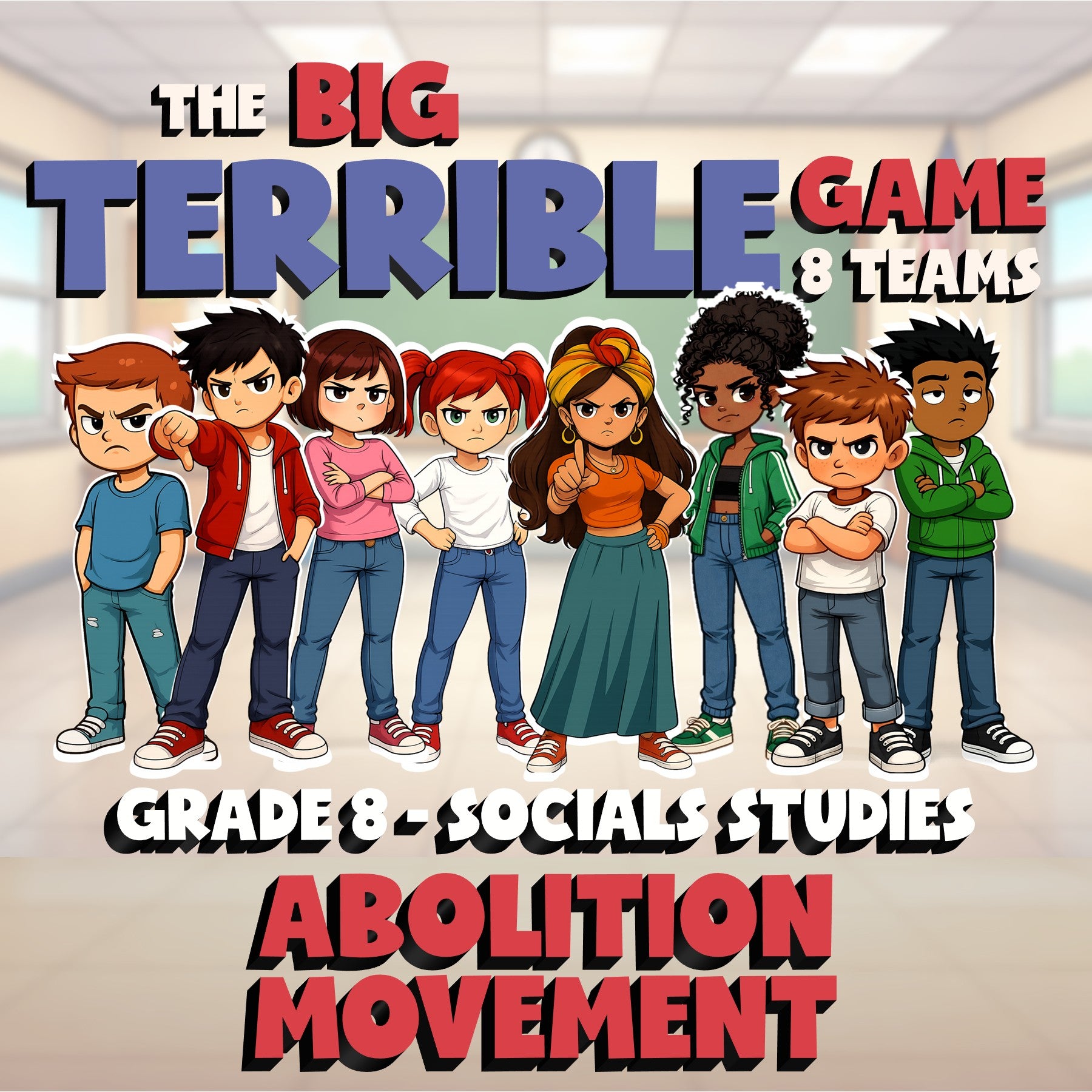 Abolition Movement BIG TERRIBLE GAME - No Prep Grade 8 Socials Review Activity