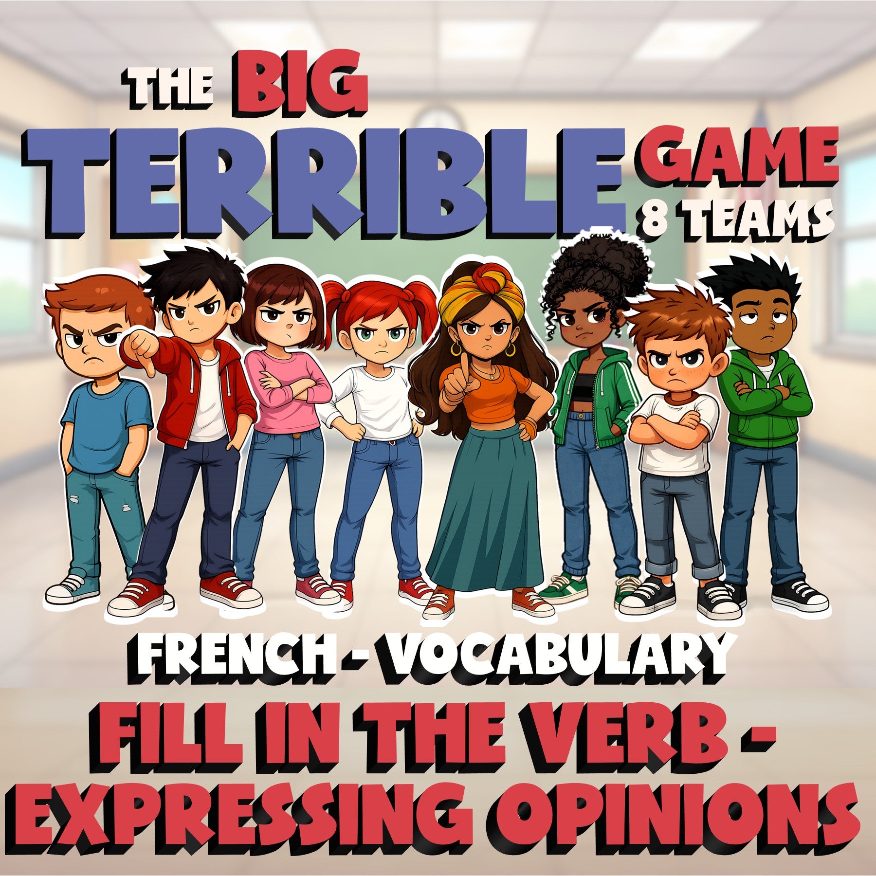 Fill In The Verb - Expressing Opinions BIG TERRIBLE GAME - French Exercise