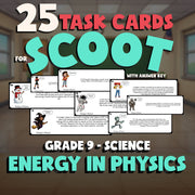 Energy in Physics SCOOT TASK CARDS Science Game - No Prep Grade 9 Review