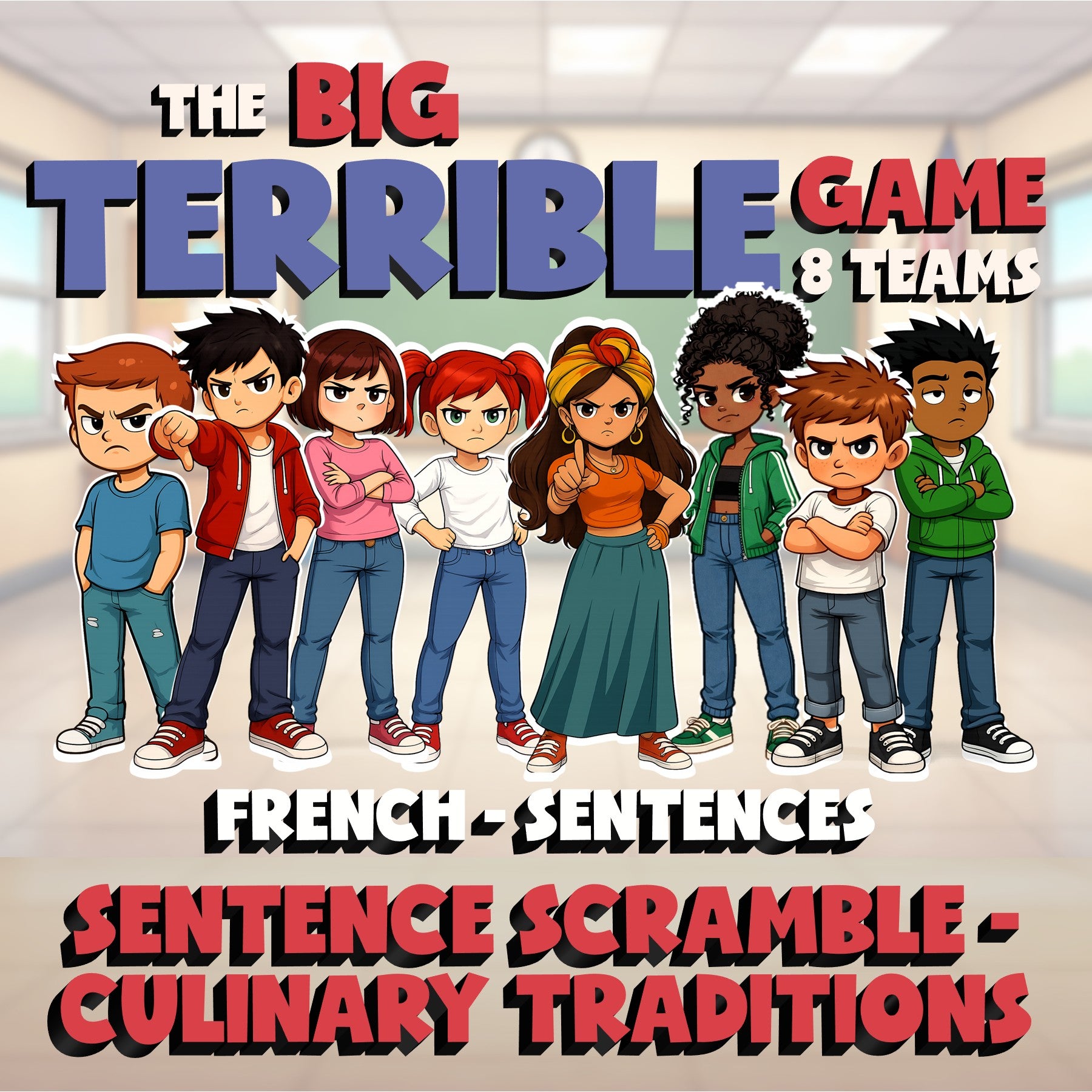 Sentence Scramble - Culinary Traditions BIG TERRIBLE GAME - French Exercise