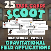 Gravitational Field Applications SCOOT TASK CARDS Science Game - No Prep Physics