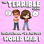 World War I THE TERRIBLE GAME - No Prep U.S. History Review Activity