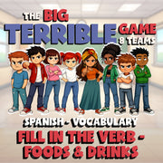 Fill In The Verb - Foods & Drinks BIG TERRIBLE GAME - No Prep Spanish Exercise