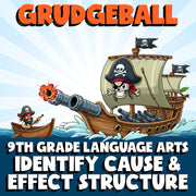 Identify Cause & Effect Structure GRUDGEBALL ELA Game - No Prep Grade 9 Review