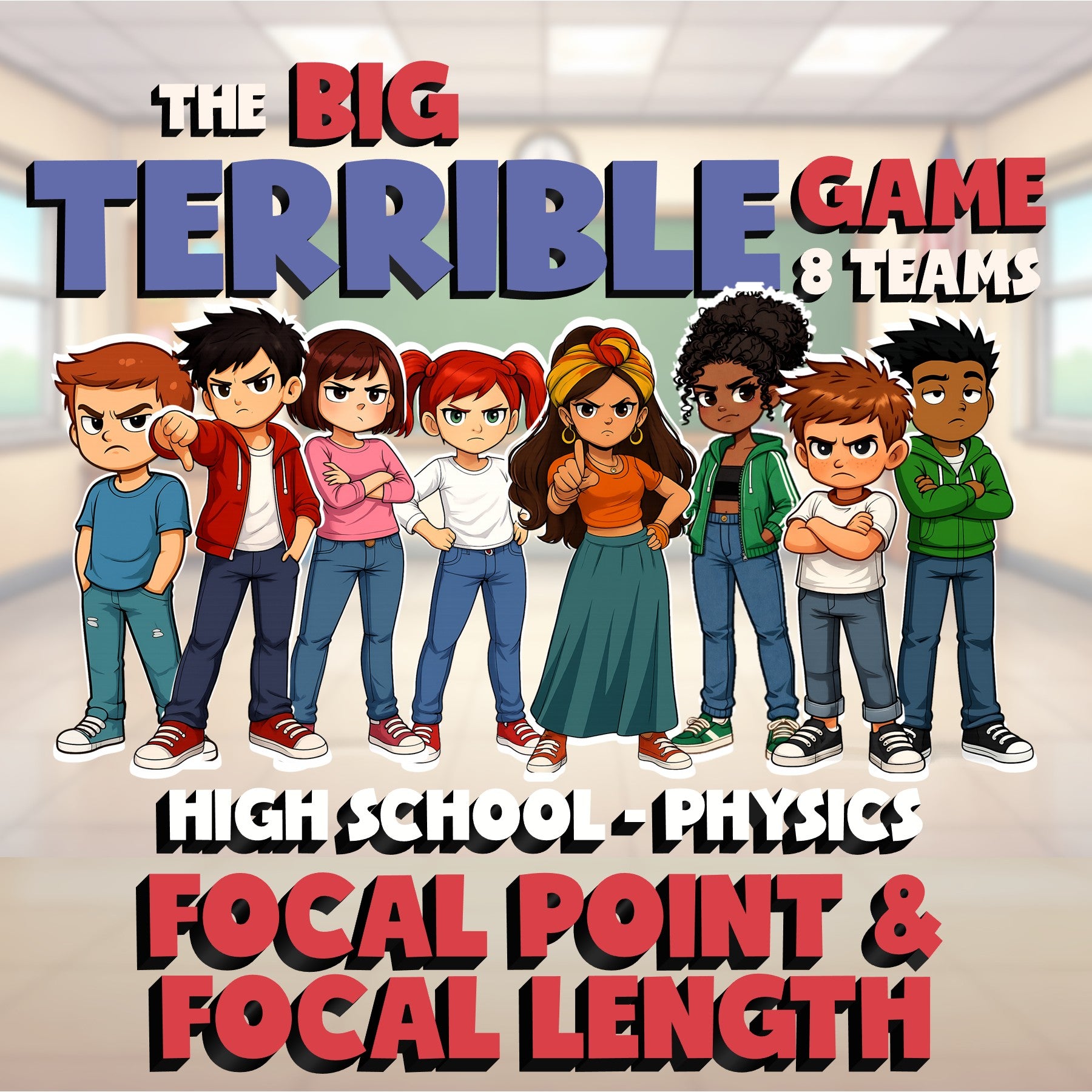 Focal Point & Focal Length BIG TERRIBLE GAME - No Prep Physics Science Review