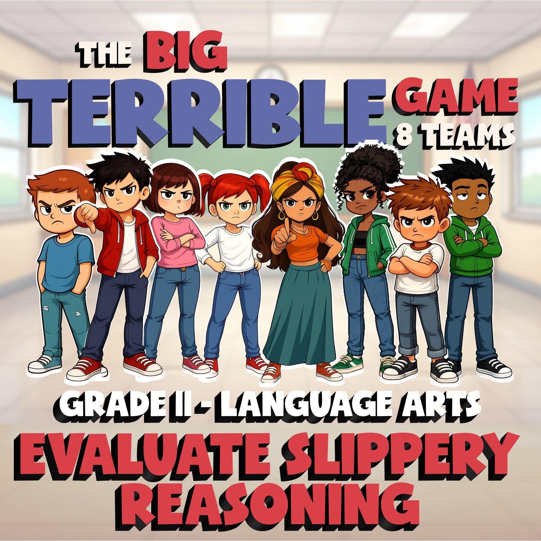 Evaluate Slippery Reasoning BIG TERRIBLE GAME - No Prep Grade 11 ELA Review