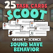 Sound Wave Behavior SCOOT TASK CARDS Science Game - No Prep Grade 9 Review