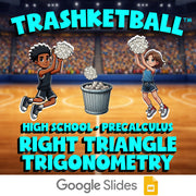 Right Triangle Trigonometry TRASHKETBALL Math Game - No Prep PreCalculus Review
