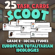 European Totalitarian Ideologies SCOOT TASK CARDS Socials Game - No Prep Grade 8