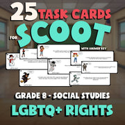 LGBTQ+ Rights SCOOT TASK CARDS Socials Game - No Prep Grade 8 Review Activity