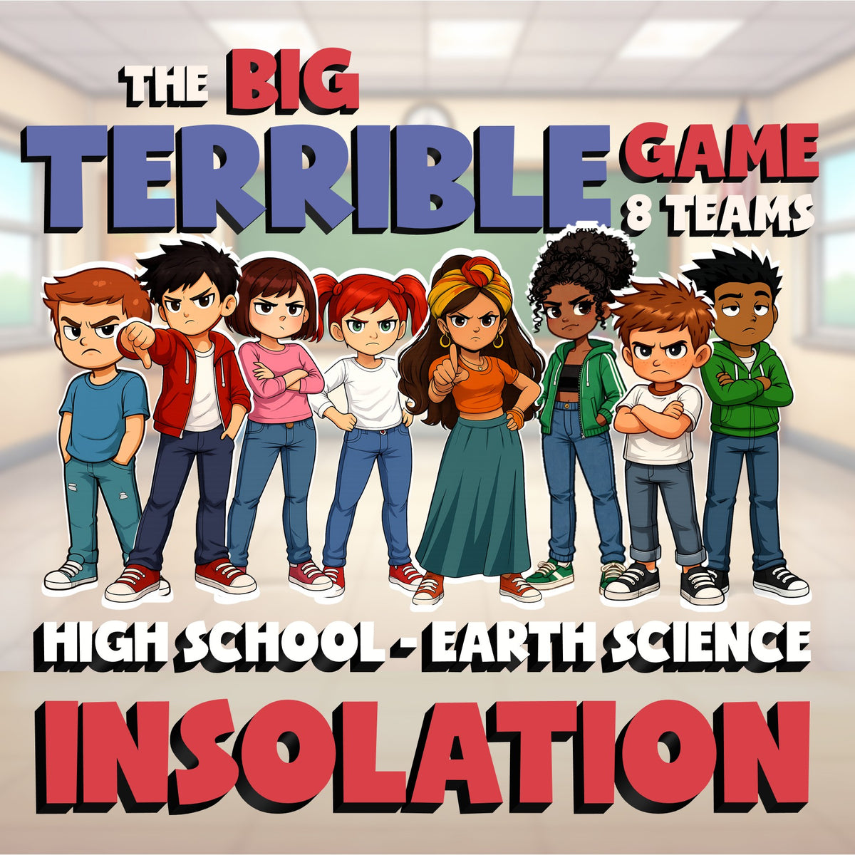 Insolation BIG TERRIBLE GAME - No Prep Earth Science Review Activity