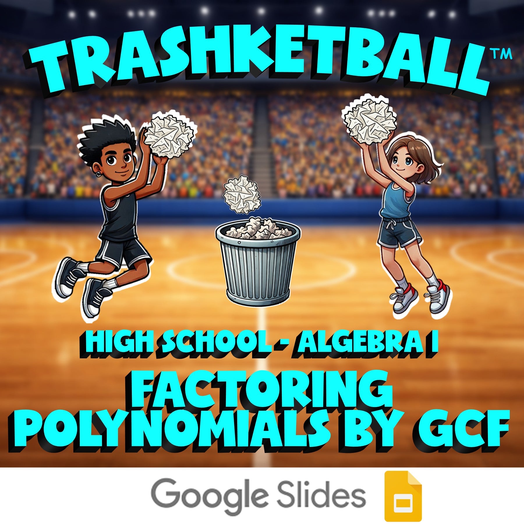 Factoring Polynomials by GCF TRASHKETBALL Math Game - No Prep Algebra 1 Review