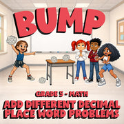 Add Different Decimal Place Word Problems BUMP Math Game - No Prep Grade 5