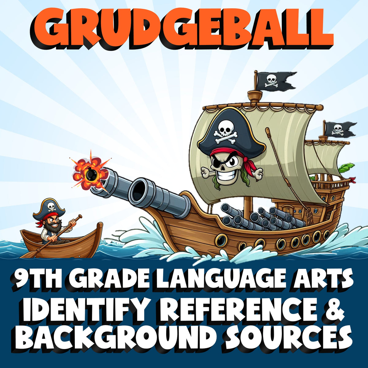 Identify Reference & Background Sources GRUDGEBALL ELA Game - No Prep Grade 9