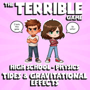 Tides & Gravitational Effects THE TERRIBLE GAME - No Prep Physics Science Review