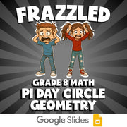 Pi Day Circle Geometry FRAZZLED Math Game - No Prep Grade 8 Review Activity