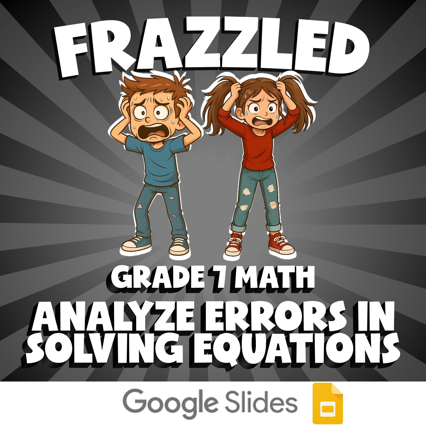 Analyze Errors in Solving Equations FRAZZLED Math Game - No Prep Grade 7 Review