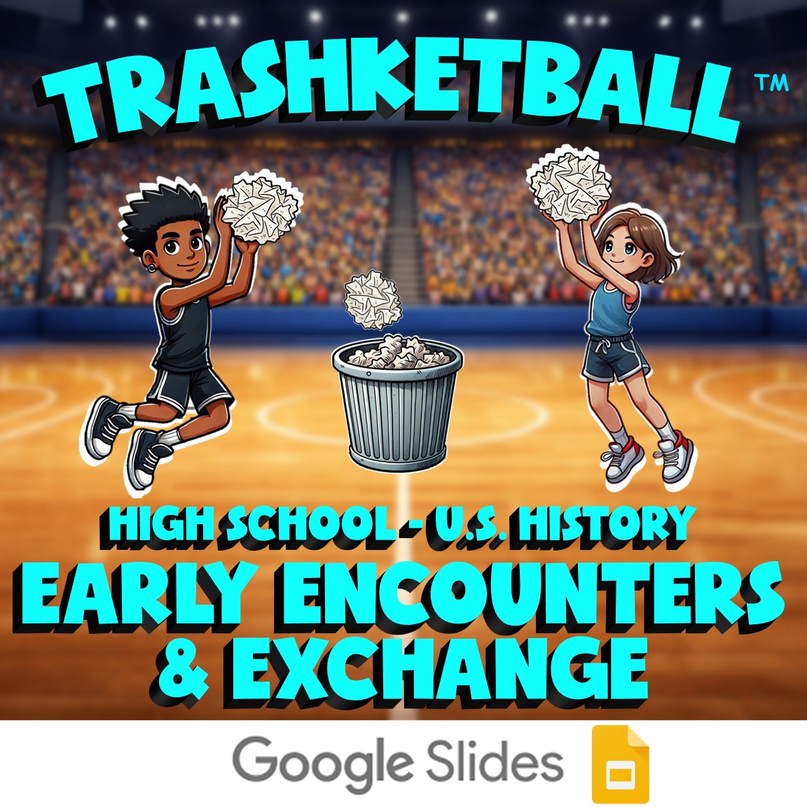 Early Encounters & Exchange TRASHKETBALL U.S. History Game - No Prep Review
