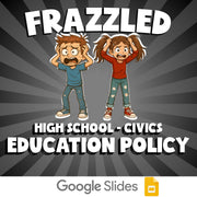Education Policy FRAZZLED Civics Game - No Prep Review Activity
