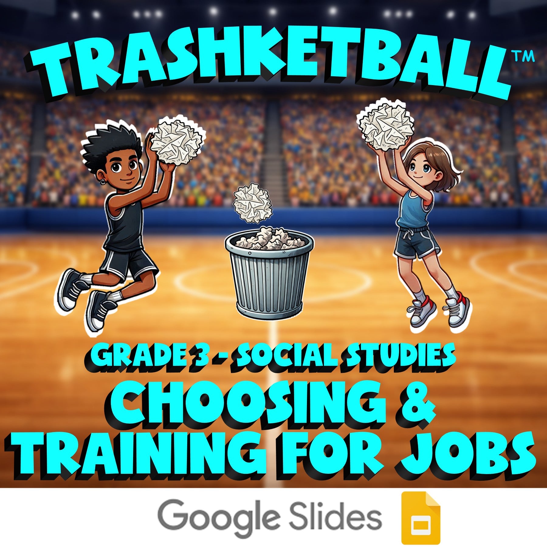 Choosing & Training for Jobs TRASHKETBALL Socials Game - No Prep Grade 3 Review