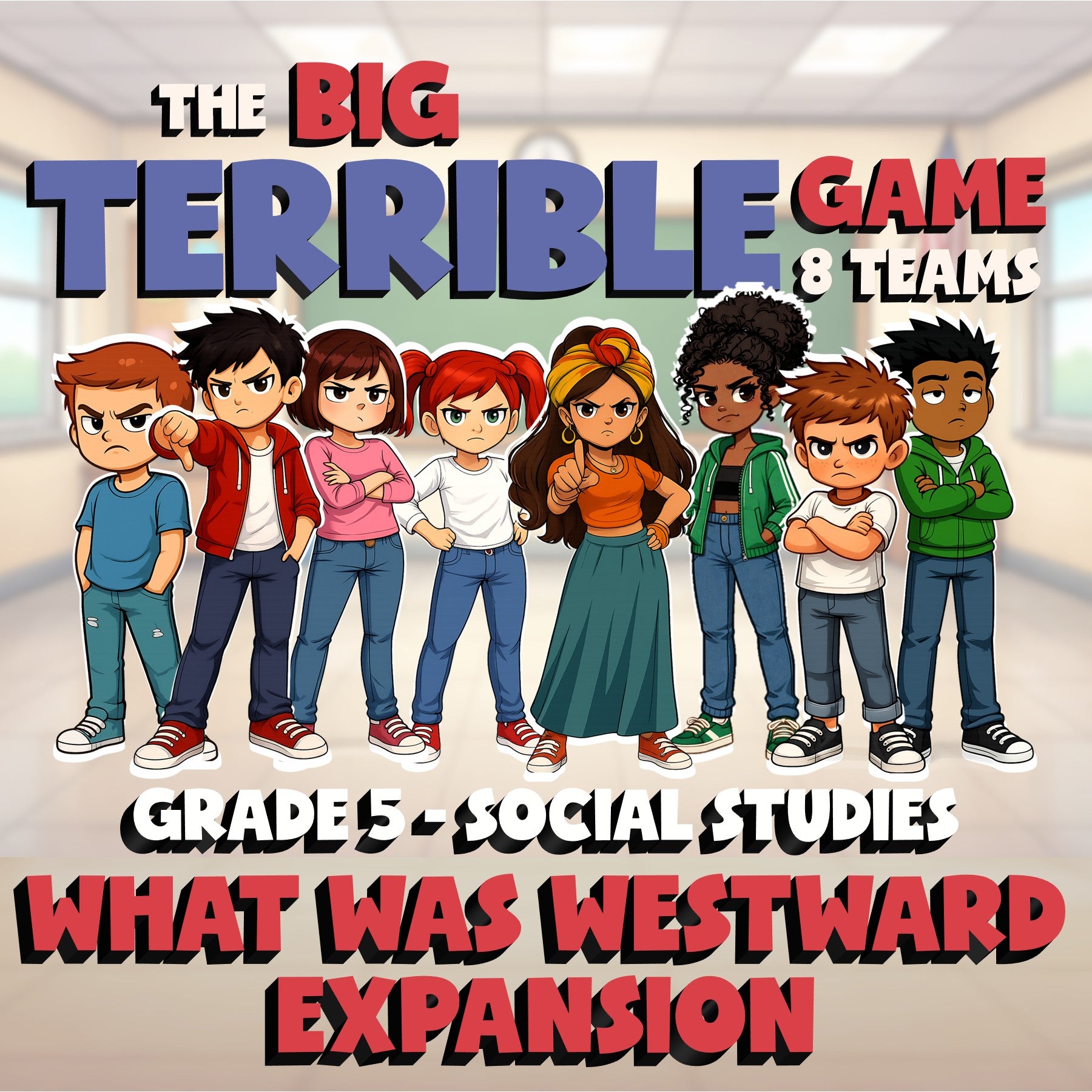 What Was Westward Expansion BIG TERRIBLE GAME - No Prep Grade 5 Socials Review