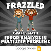 Error Analysis in Multi Step Problems FRAZZLED Math Game - No Prep Grade 5