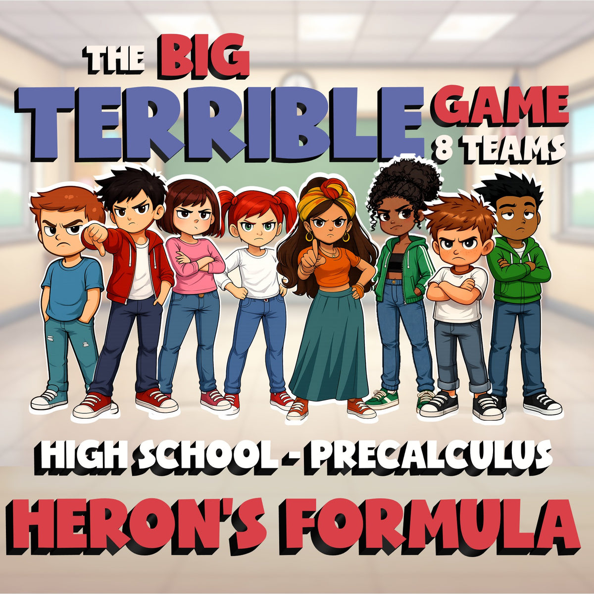 Heron’s Formula BIG TERRIBLE GAME - No Prep PreCalculus Math Review Activity