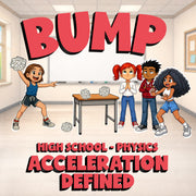 Acceleration Defined BUMP Science Game - No Prep Physics Review Activity