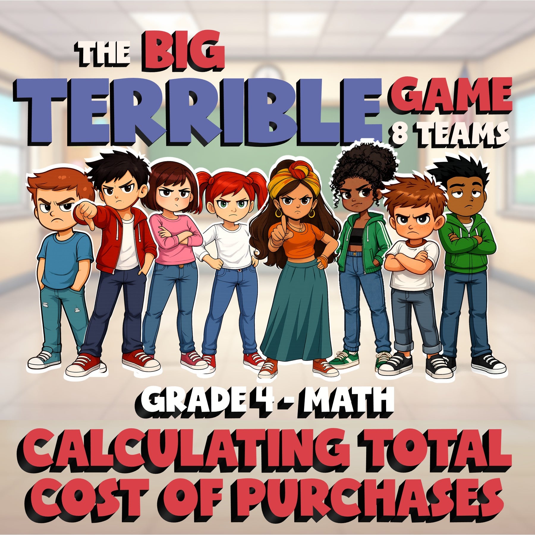Calculating Total Cost of Purchases BIG TERRIBLE GAME - Grade 4 Math Review