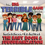 The Baby Boom & Suburbanization BIG TERRIBLE GAME - No Prep U.S. History Review