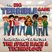 The Space Race & Technology BIG TERRIBLE GAME - No Prep U.S. History Review