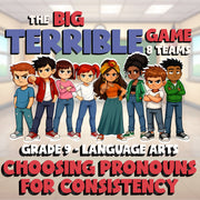 Choosing Pronouns for Consistency BIG TERRIBLE GAME - No Prep Grade 9 ELA Review