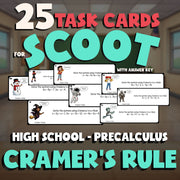 Cramer's Rule SCOOT TASK CARDS Math Game - No Prep PreCalculus Review Activity
