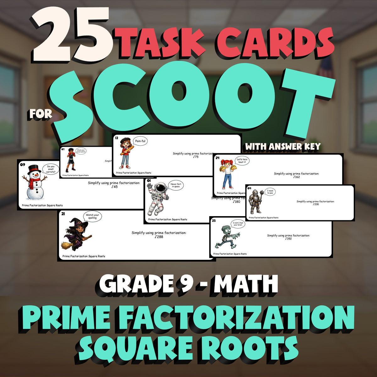 Prime Factorization Square Roots SCOOT TASK CARDS Math Game - No Prep Grade 9