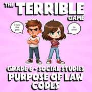 Purpose of Law Codes THE TERRIBLE GAME - No Prep Grade 6 Socials Review Activity